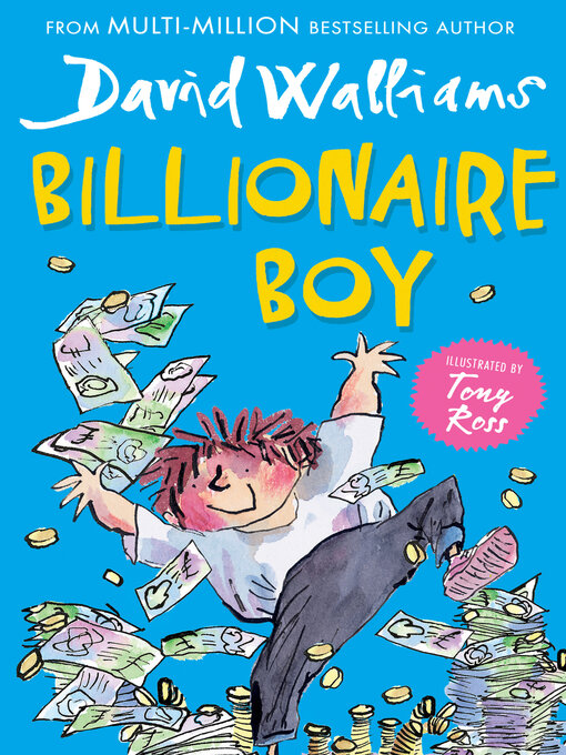 David Walliams创作的Billionaire Boy作品的详细信息 - 可供借阅